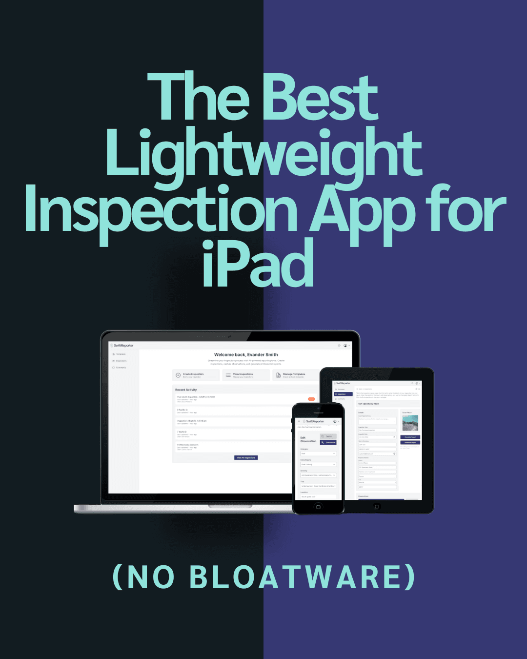 The Best Lightweight Inspection App for iPad (No Bloatware)