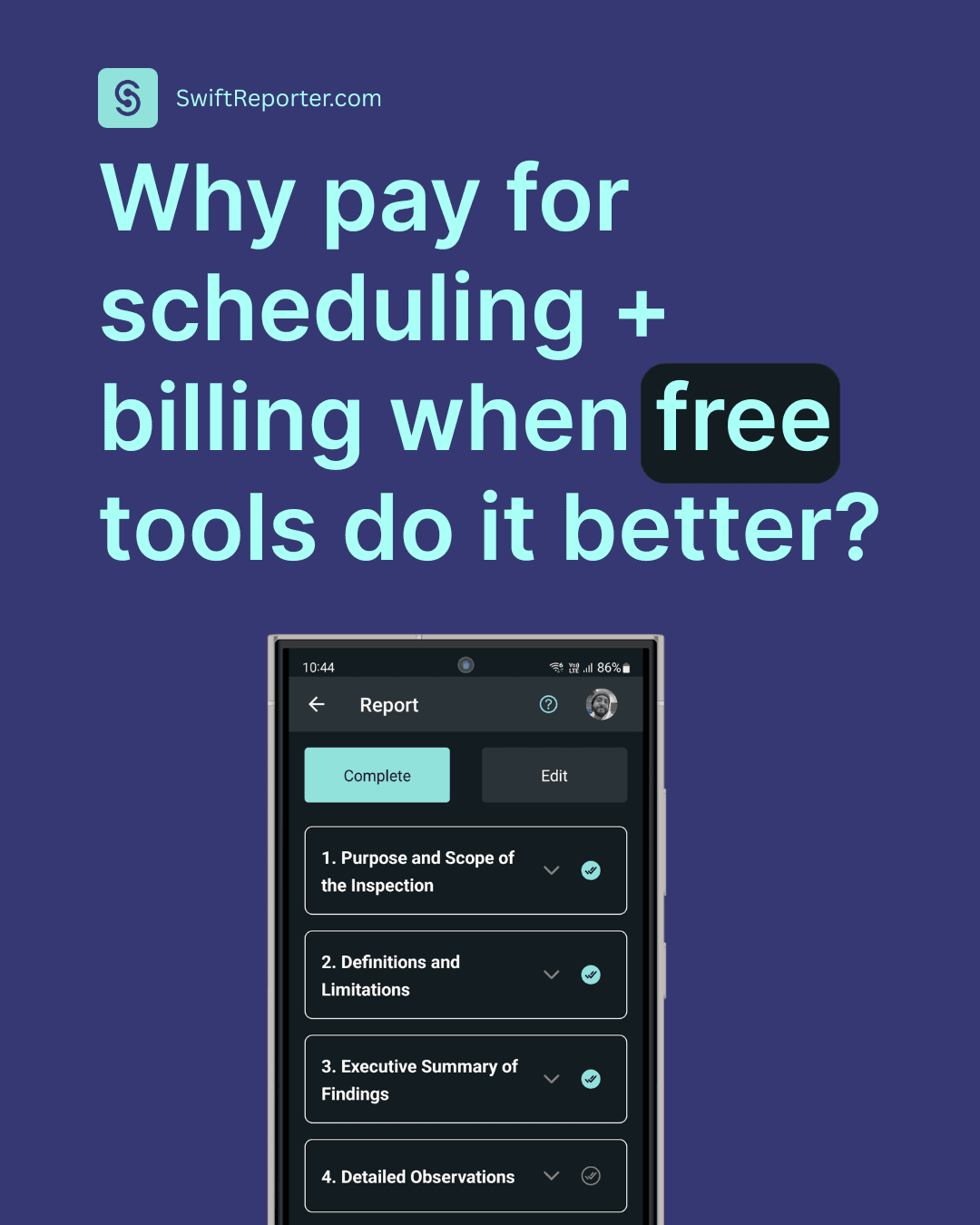 SwiftReporter mobile app interface showing free scheduling and billing tools for home inspectors, featuring an automated task list and client appointment management.