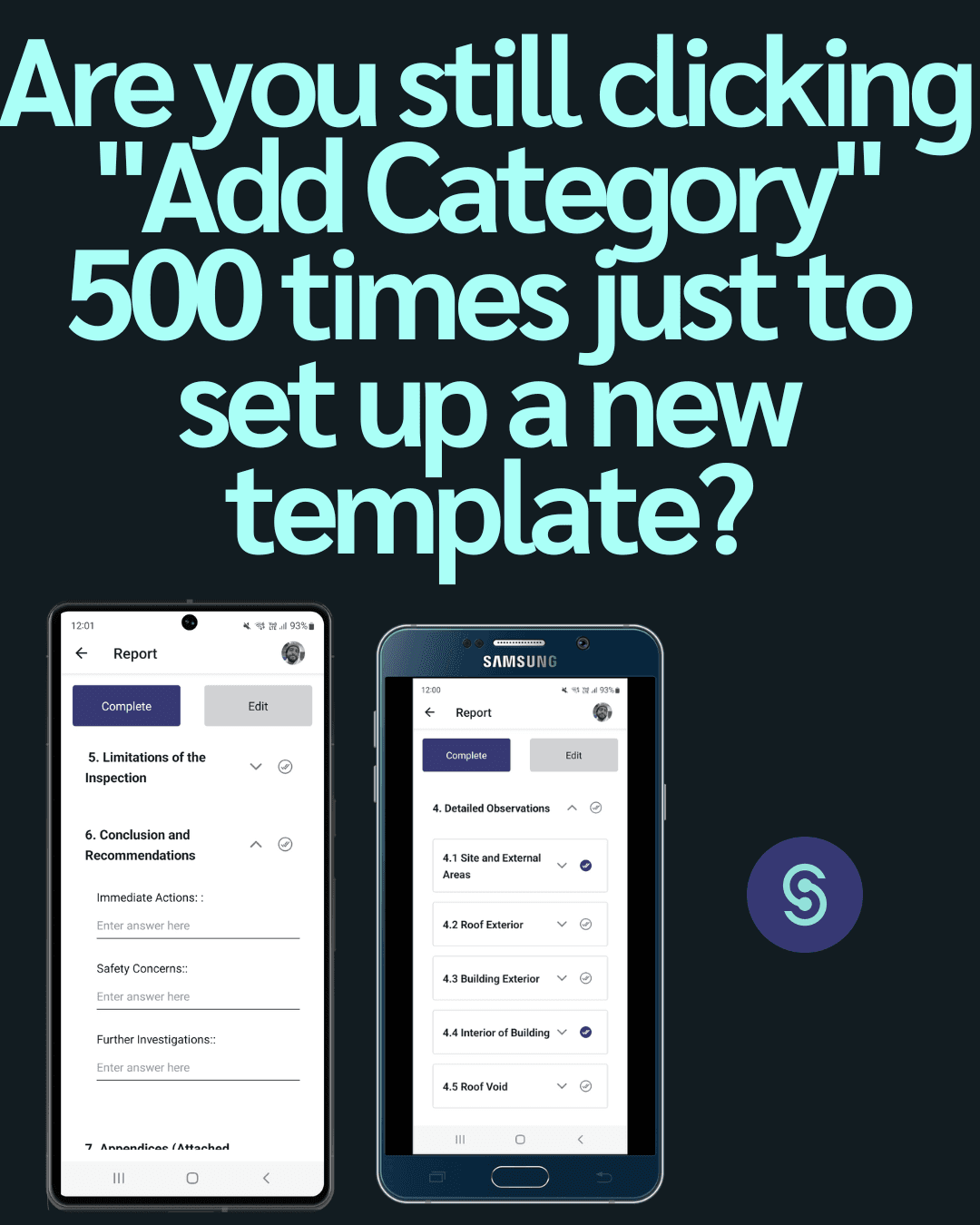 SwiftReporter home inspection app showing a pre-configured report template on two smartphones, emphasizing fast setup without manual category creation for roof, exterior, and interior building inspections.